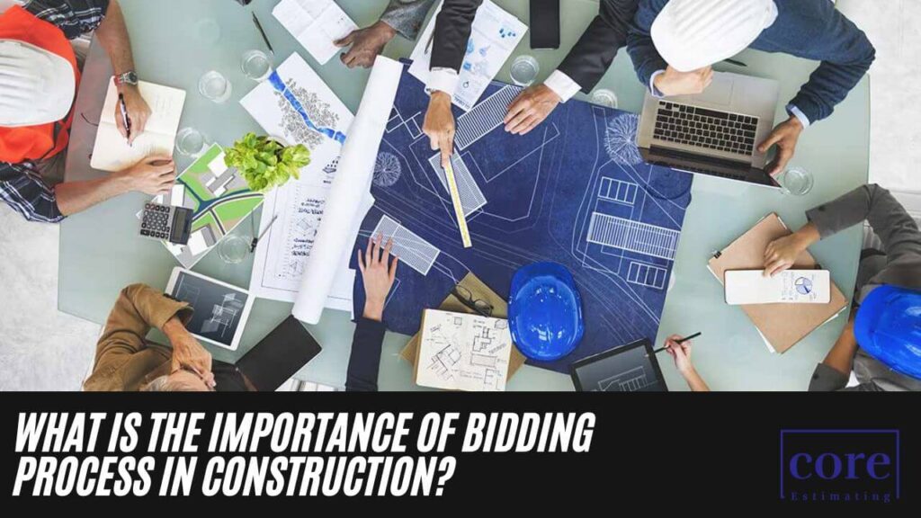 Importance of Bidding Process in Construction
