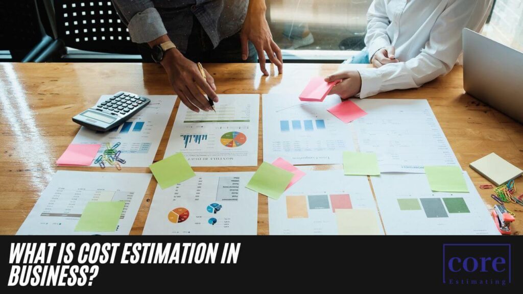 What is Cost Estimation in Business
