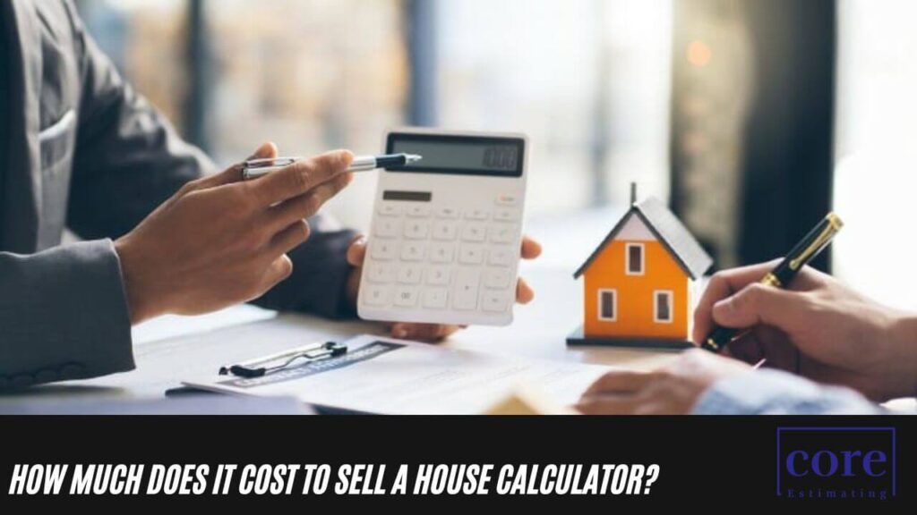 Sell a House Calculator