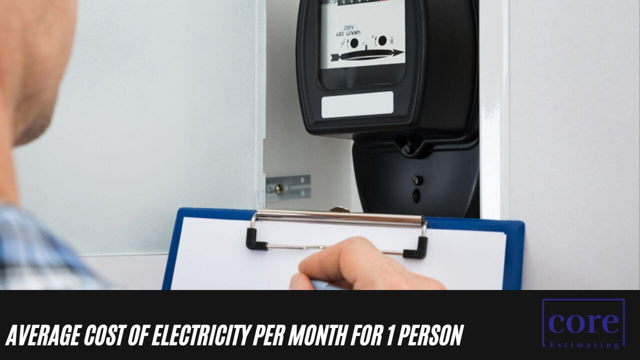 Average Cost of Electricity Per Month for 1 Person