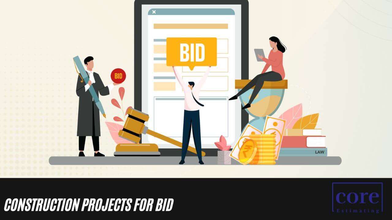 Construction Projects For Bid: Construction Bidding Process - Core ...