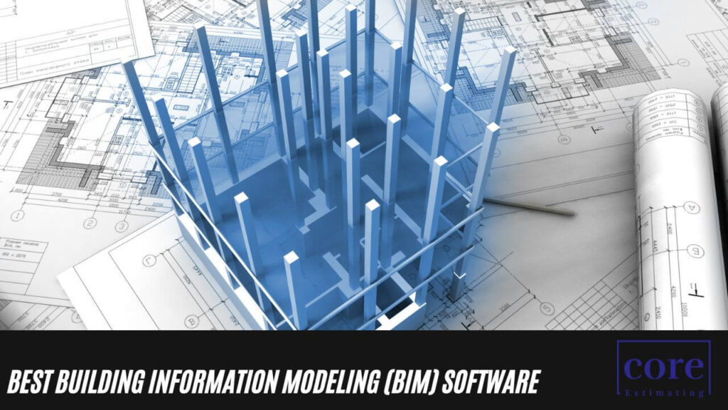 Best Building Information Modeling (BIM) Software
